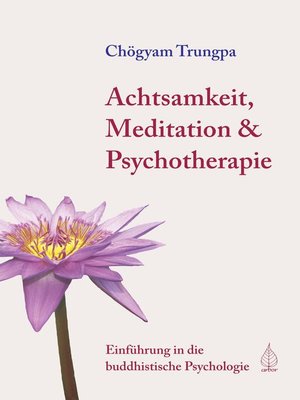 cover image of Achtsamkeit, Meditation & Psychotherapie